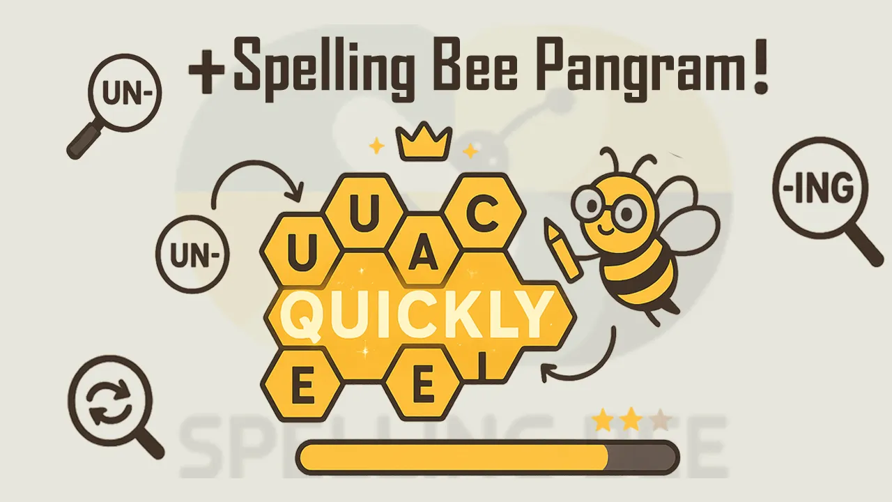 Spelling Bee Pangram